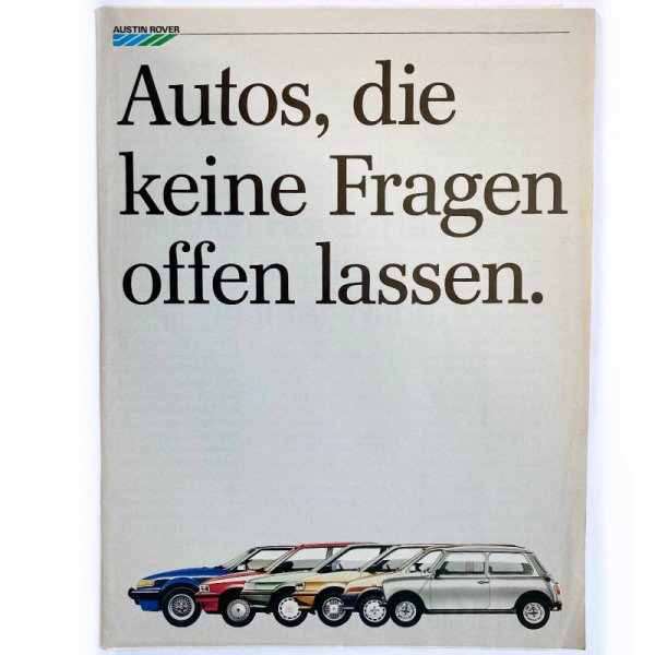 Prospekt Austin Rover „Autos, die keine Fragen offen lassen“